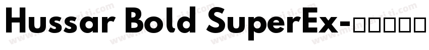 Hussar Bold SuperEx字体转换